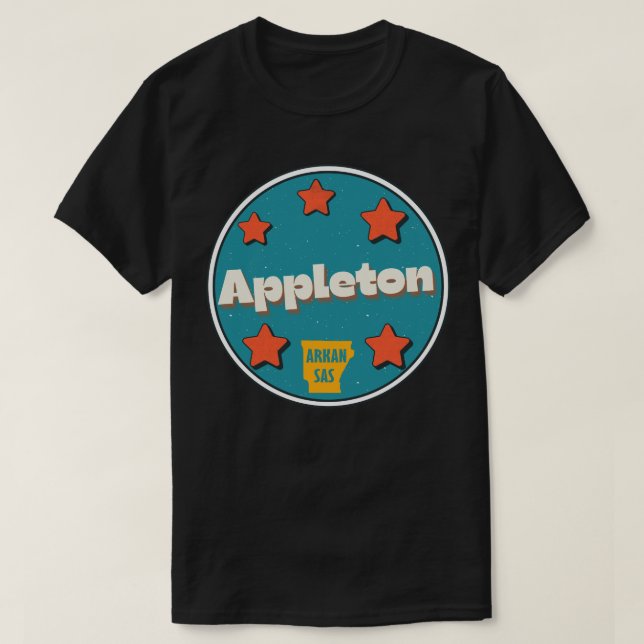 Appleton, Arkansas  T-Shirt (Design Front)