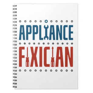 Appliance Fixician Repair Repairman Notebook