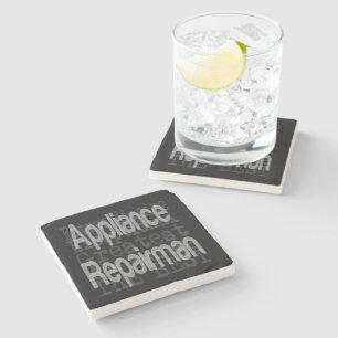 Appliance Repairman Extraordinaire Stone Coaster