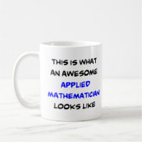 applied mathematician, awesome