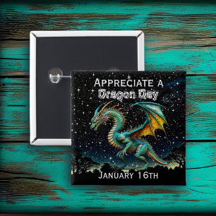 Appreciate a Dragon Day Funny Holiday Shirt 15 Cm Square Badge