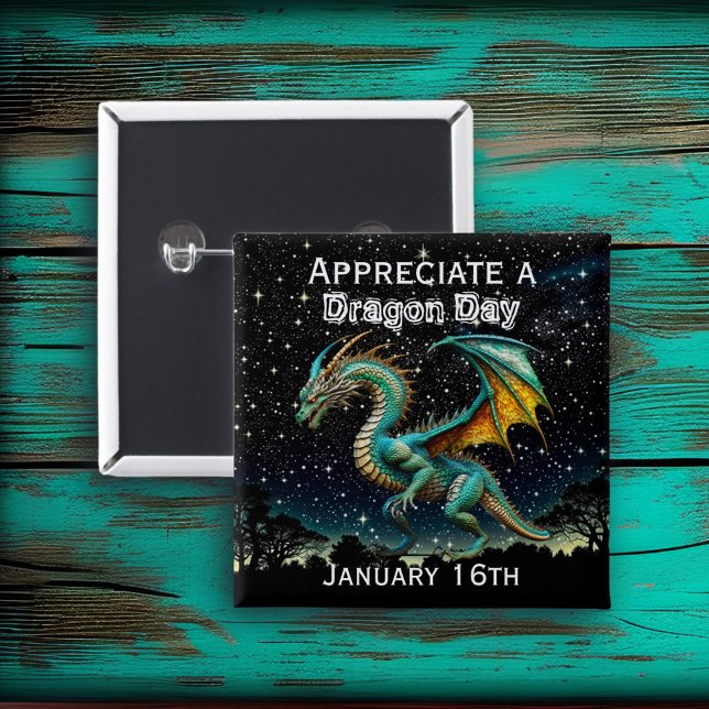 Appreciate a Dragon Day Funny Holiday Shirt 15 Cm Square Badge (Creator Uploaded)