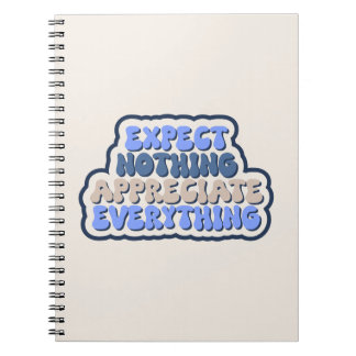 Appreciate Everything Gratitude Notebook