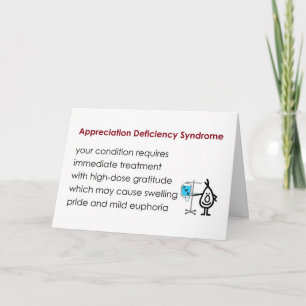 Appreciation Deficiency Syndrome - funny thank you Card
