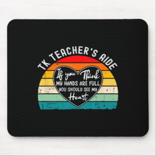 Appreciation For Tk Teacher’s Aide Back To School Mouse Pad
