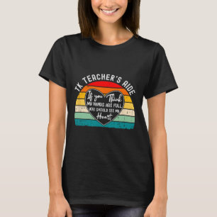 Appreciation For Tk Teacher’s Aide Ck To School T-Shirt