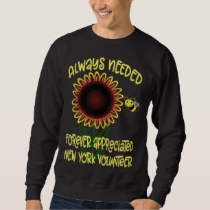 Appreciation New York Always Needed Volunteer Reco Sweatshirt