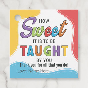 Appreciation Thank you Teacher Sweet Treat Favour Tags