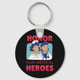Appreciation to Doctors and Nurses Key Ring