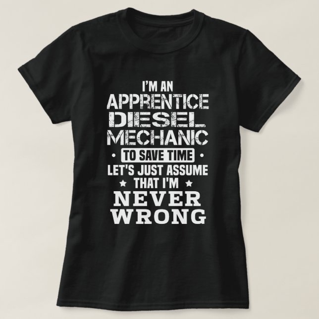 Apprentice Diesel Mechanic T-Shirt (Design Front)