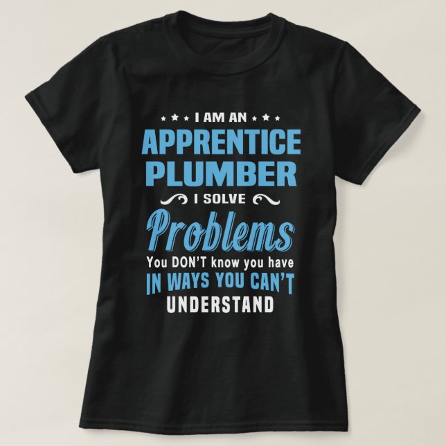 Apprentice Plumber T-Shirt (Design Front)