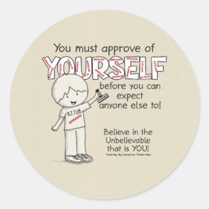 Approve of Yourself Classic Round Sticker
