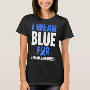 Apraxia Awareness Survivor Wear Warrior T-Shirt