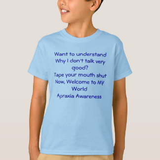 Apraxia Awareness T-Shirt