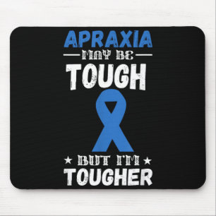 Apraxia Awareness Tougher Blue Ribbon Apraxia Mouse Pad