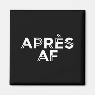 Apres af funny skiing ski snowboarding winterApres Magnet