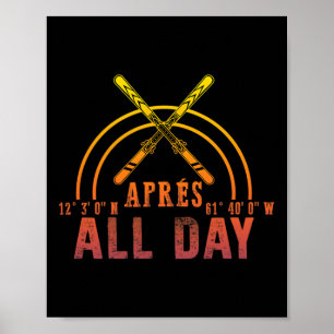 Après All Day Snowboarding Retro Winter Skiing Par Poster