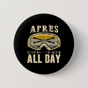 Apres All Day Winter Sports Apres Ski Lover Skiing 6 Cm Round Badge