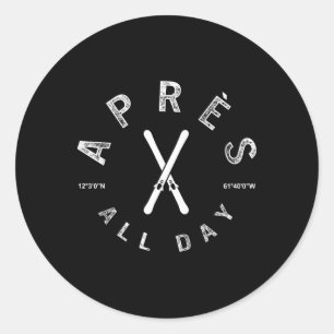 Apres All Day Winter Sports Apres Ski Lover Skiing Classic Round Sticker