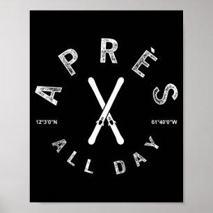 Apres day winter sports apres ski lover skiing men poster