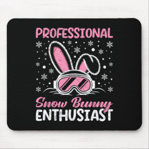 Apres Professional Snow Bunny Enthusiast Funny Fon Mouse Pad