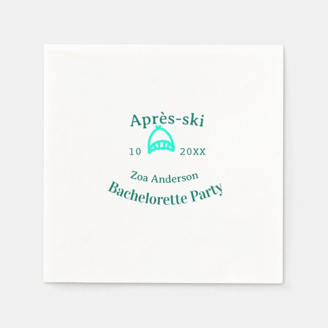 Après-ski bachelorette party turquoise hat name da napkin (Front)