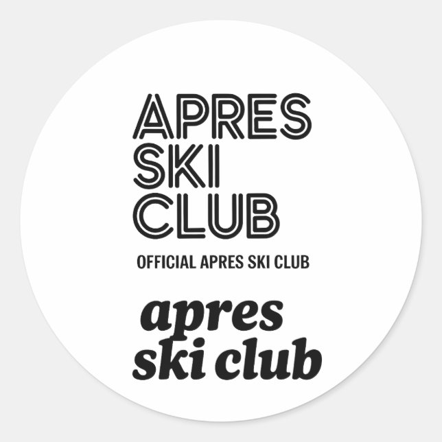 Apres Ski Club Coffee Mug – Winter Ski Lover Gift Classic Round Sticker (Front)