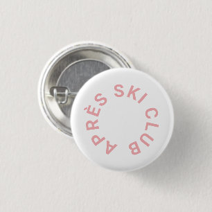 Après Ski Club Icy Pink Skiing 3 Cm Round Badge