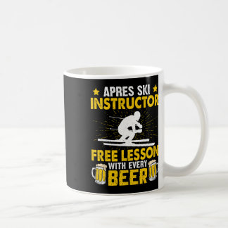 Apres-ski Instructor Free Lesson With Every Beer S Coffee Mug