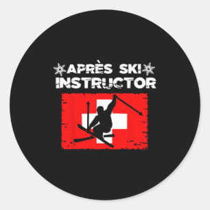 Apres Ski Instructor Party Fun Outfit Wintersport Classic Round Sticker