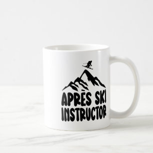 Apres Ski Instructor Shirt Women Men For Apres Ski Coffee Mug