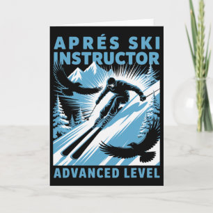 Apres Ski Instructor Skiing Snowboarding Skier Apr Card