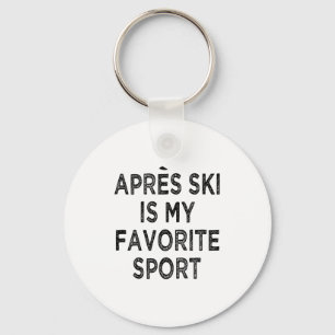 Apres ski is my favorite spor key ring
