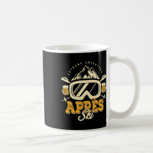 Apres Ski Party Outfit, Beer And Drinks After Skii Coffee Mug