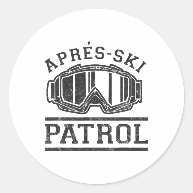 Apres Ski Patrol _2  Classic Round Sticker (Front)