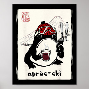 Après-ski Skier Japanese Men Women Kids Funny Skii Poster