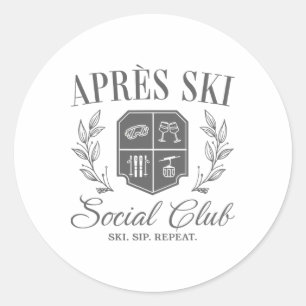 Apres Ski Social Club Downhill Skiing Ski Sip Repe Classic Round Sticker