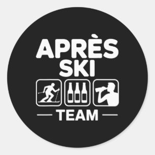 Apres Ski Team Skiing Snowboarding Skier Apres Ski Classic Round Sticker