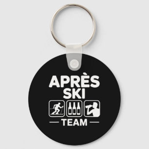 Apres Ski Team Skiing Snowboarding Skier Apres Ski Key Ring