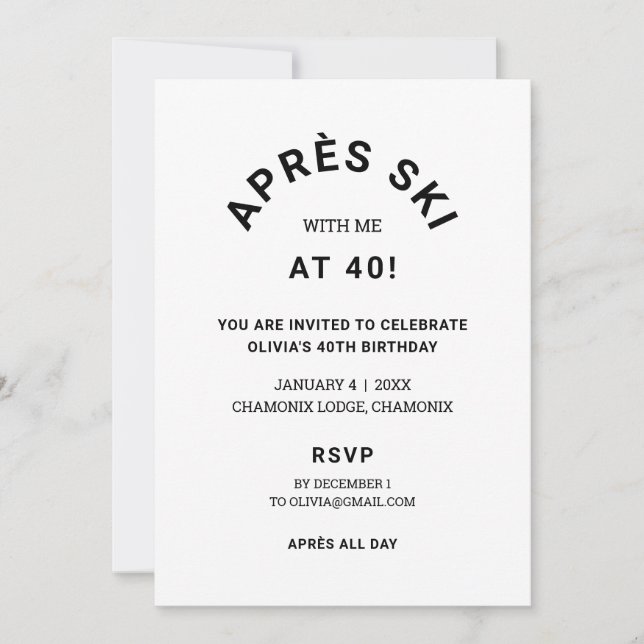 Après Ski With Me At 40 Birthday Party Trip Invitation (Front)