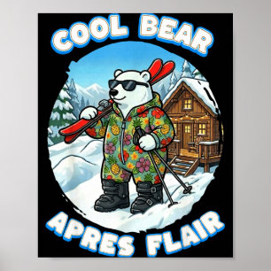 Apres skiing flair cool polar bear ski looking goo poster