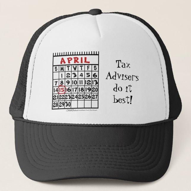 April 15-Tax Humour Trucker Hat (Front)