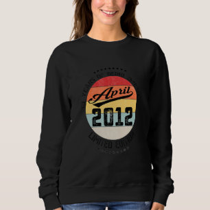 April 2012 10th Birthday 10 Years Of Being Awesome Sweatshirt