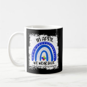 April 2nd people around the world celebrate autism coffee mug