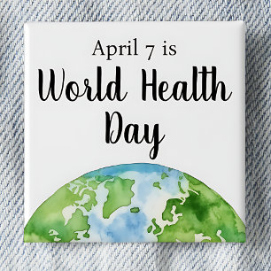 April 7 World Health Day Square 15 Cm Square Badge