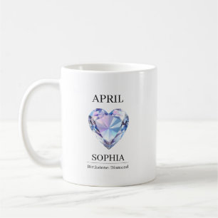 April Birthstone Birthday Name Diamond Coffee Mug