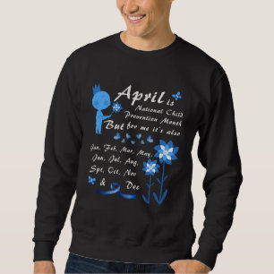 April Child Abuse Awareness Month Teacher Matching Sweatshirt