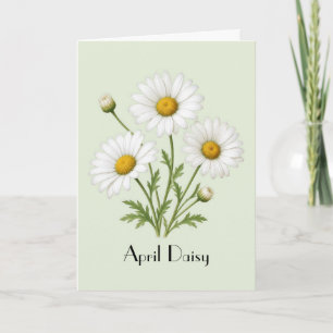April Daisy Flowers Greeting Card