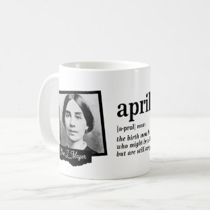 April Definition Coffee Mug