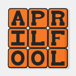April Fool Magnet